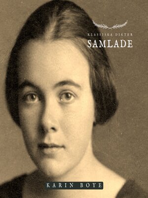 cover image of Samlade--Karin Boye